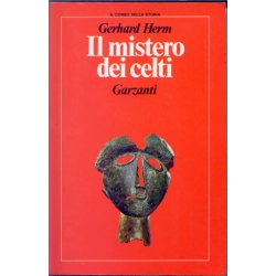 Gerhard Herm - Il mistero dei Celti